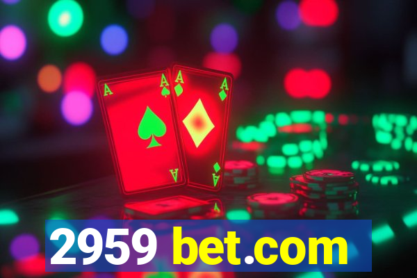 2959 bet.com